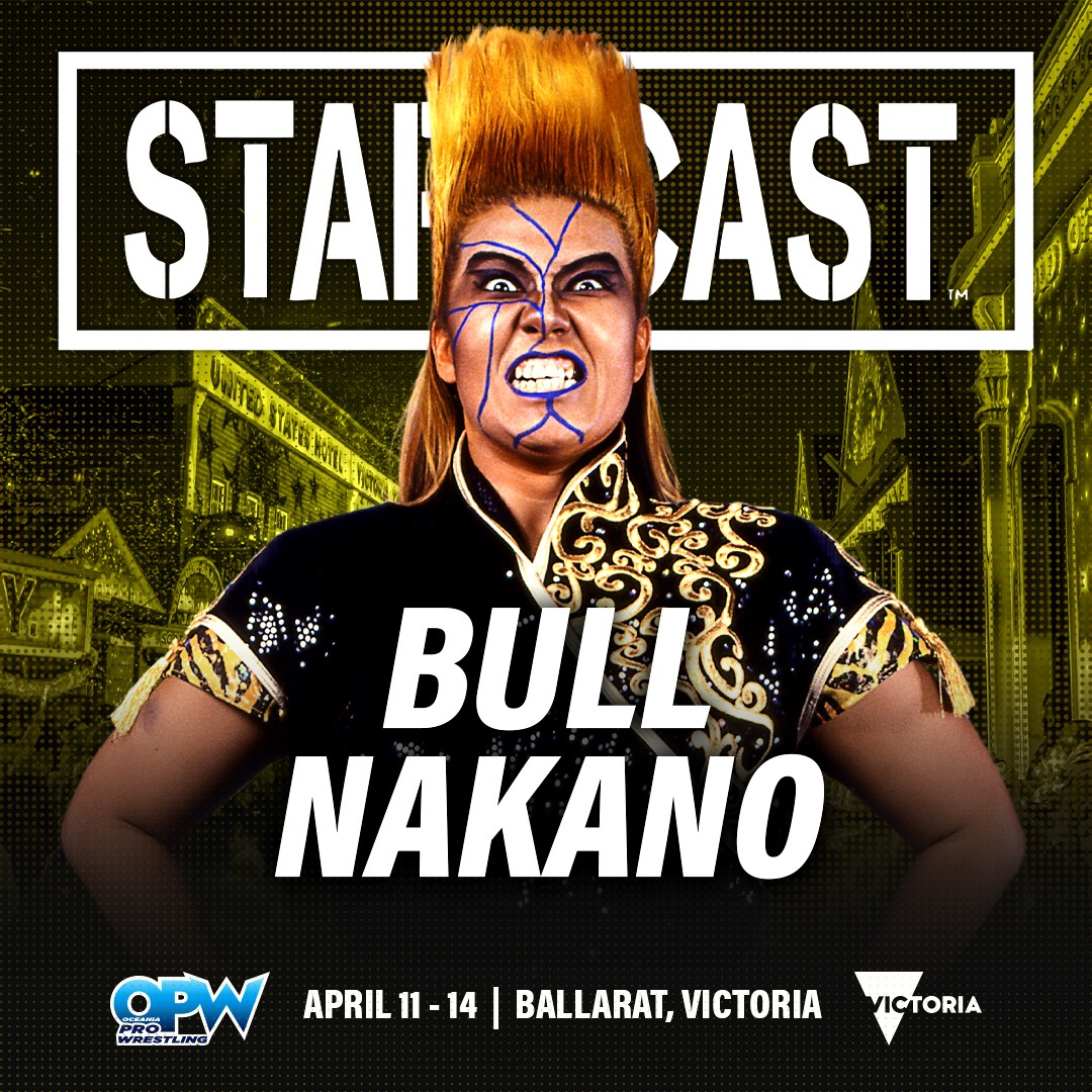 Hall of Famer Bull Nakano to make way to Starrcast Downunder